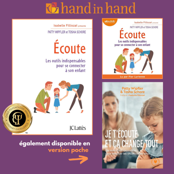 Ecoute, les outils indispensables pour se connecter à son enfant